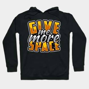 Personal Space Matters Hoodie